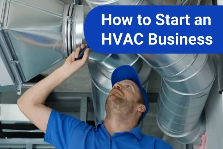 How to Start an HVAC Business: Technician Guide & Checklist